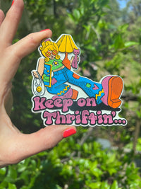 MAGNET Keep on Thriftin EXTRA LARGE Rubber Magnet