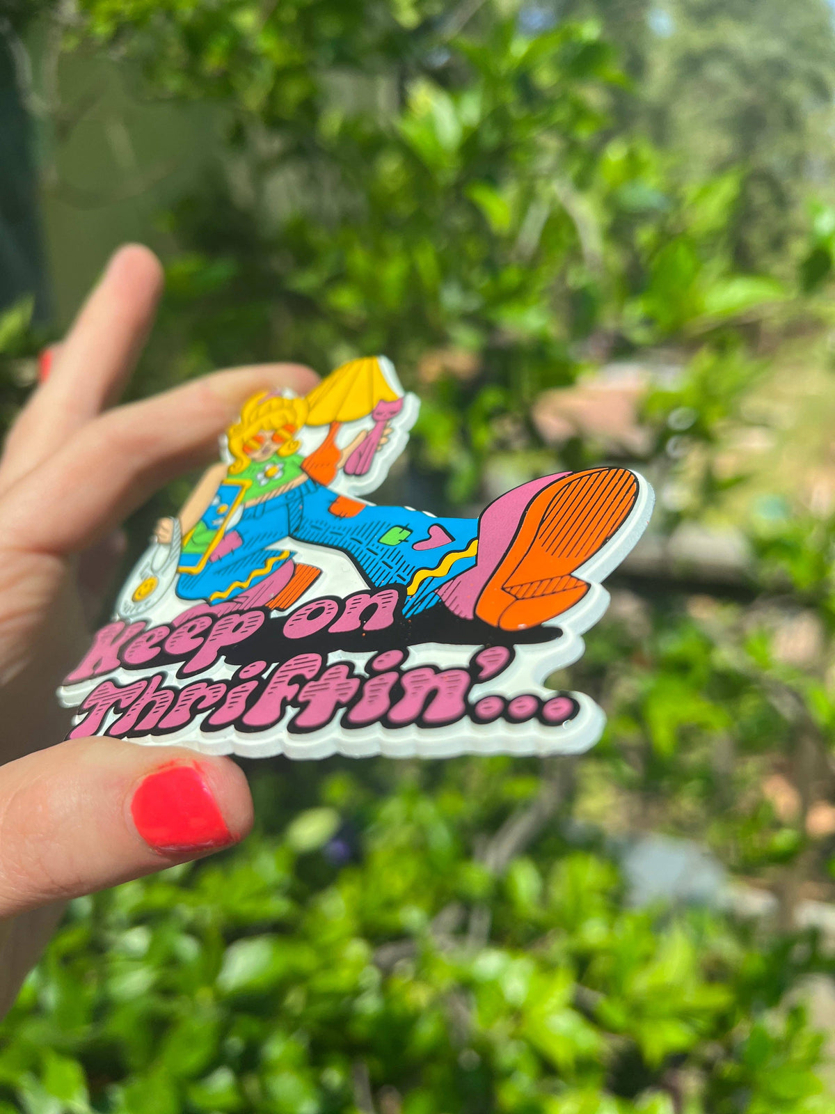 MAGNET Keep on Thriftin EXTRA LARGE Rubber Magnet