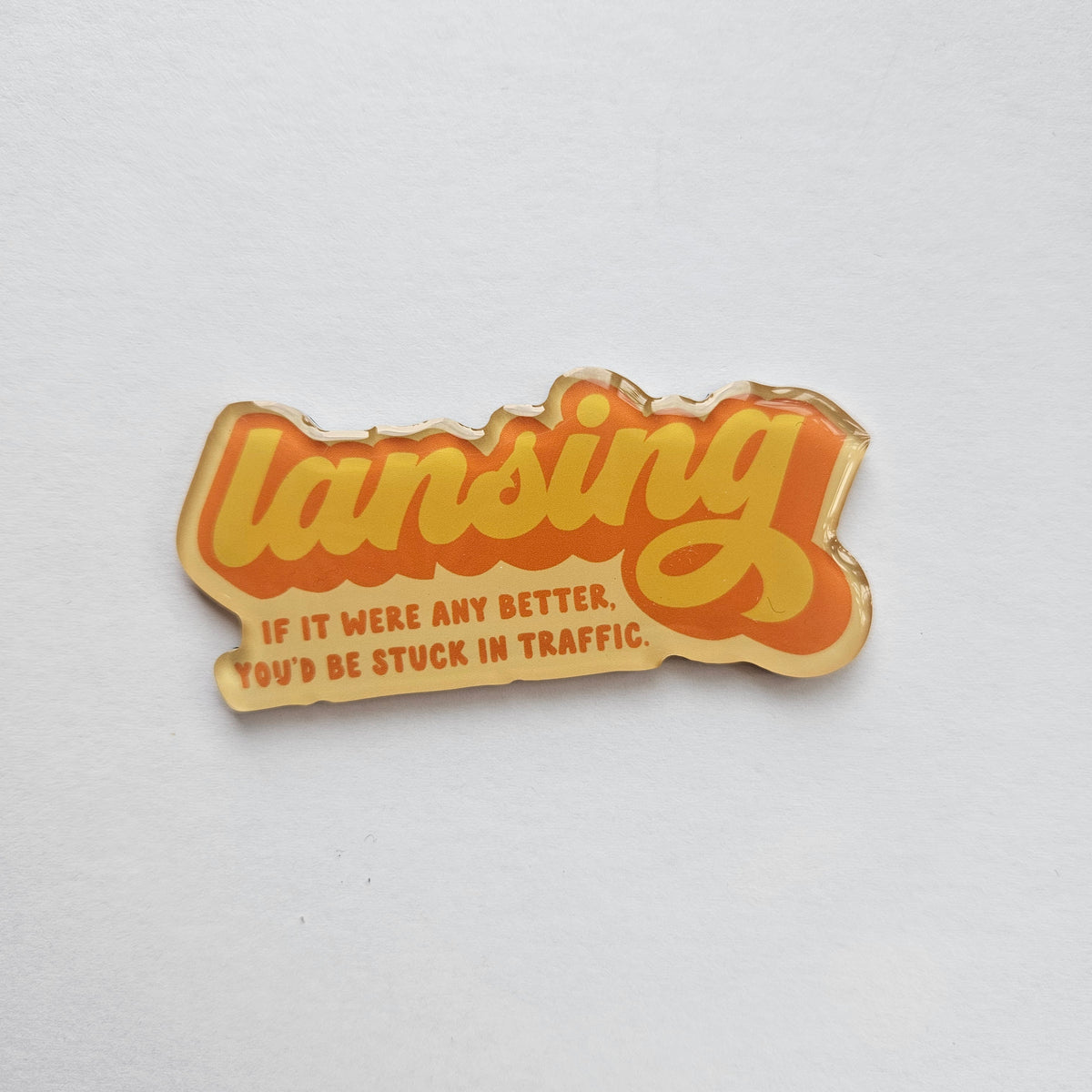 Lansing - Stuck in Traffic - Magnet