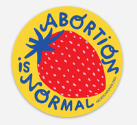 Sticker / Abortion is Normal