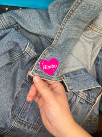 Himbo Acrylic Pin | Funny Pink Barbie Inspired Accessory