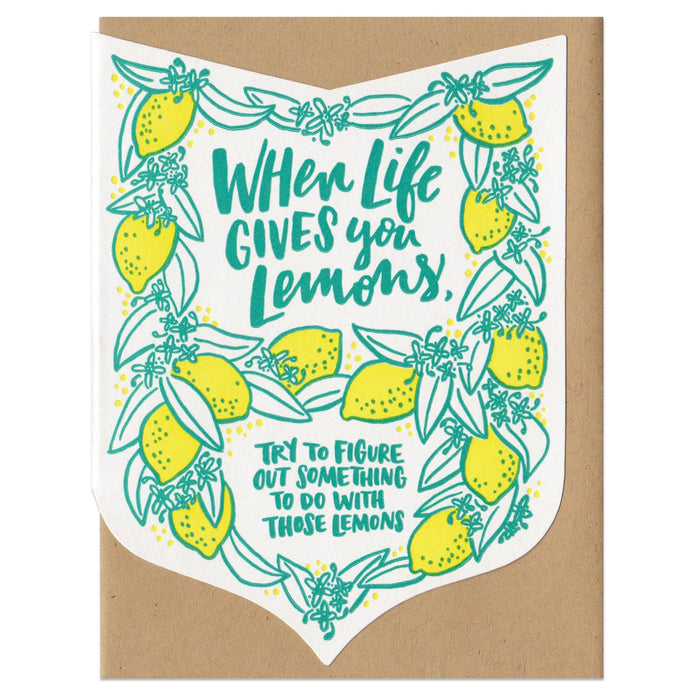 Life Gives You Lemons Greeting Card