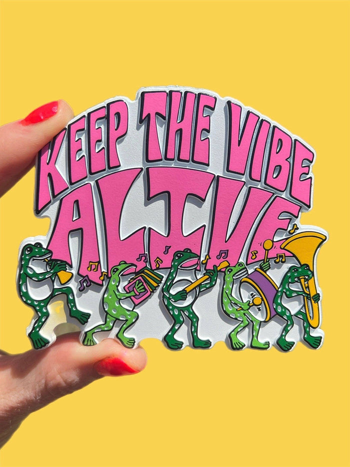 MAGNET Keep The Vibe Alive Rubber Magnet