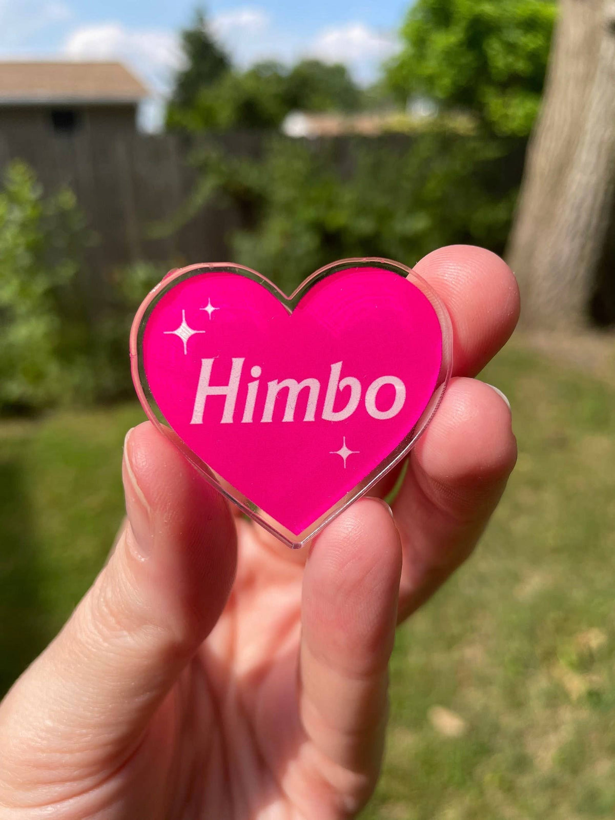 Himbo Acrylic Pin | Funny Pink Barbie Inspired Accessory