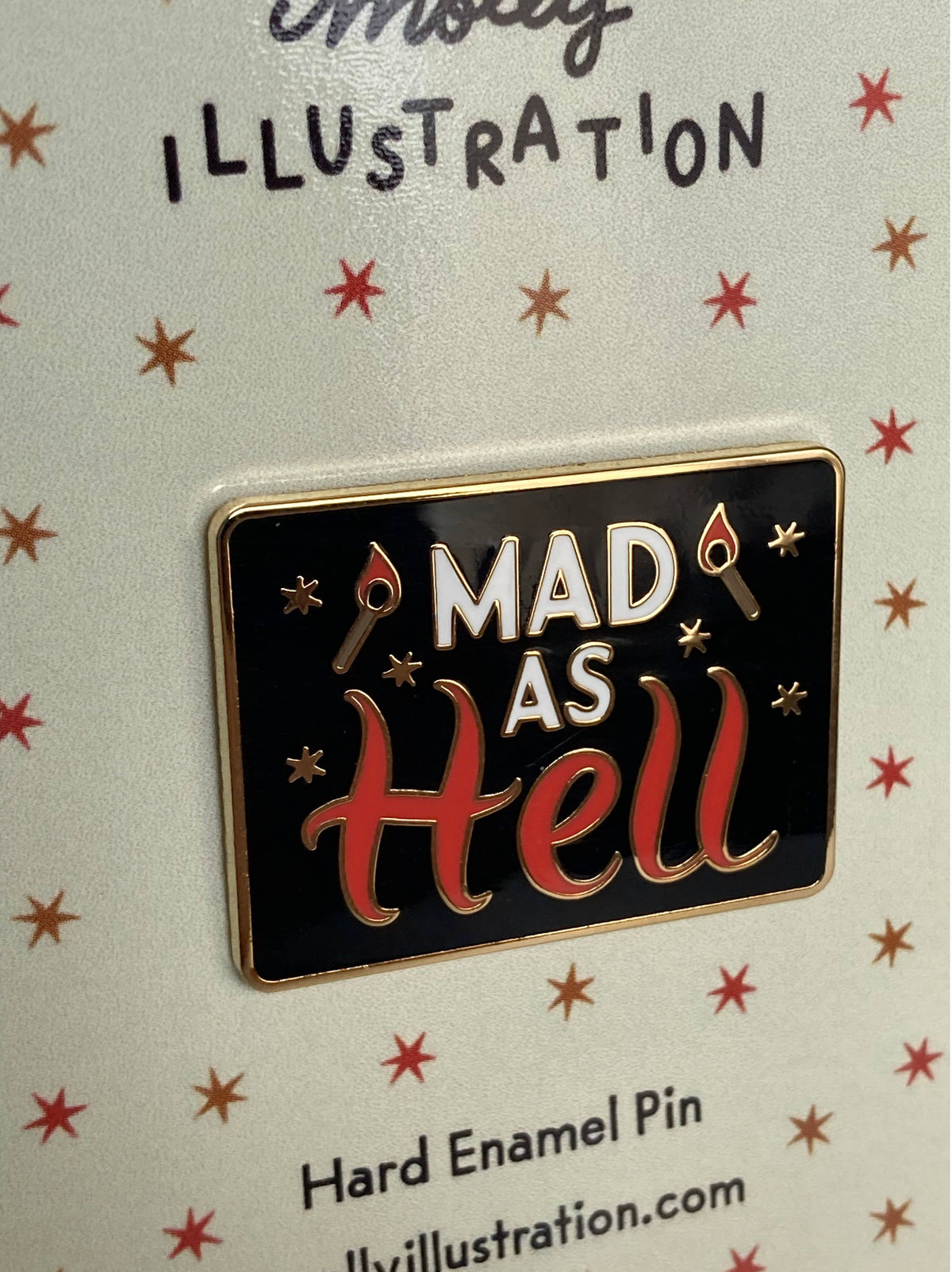 Mad as Hell Hard Enamel Pin