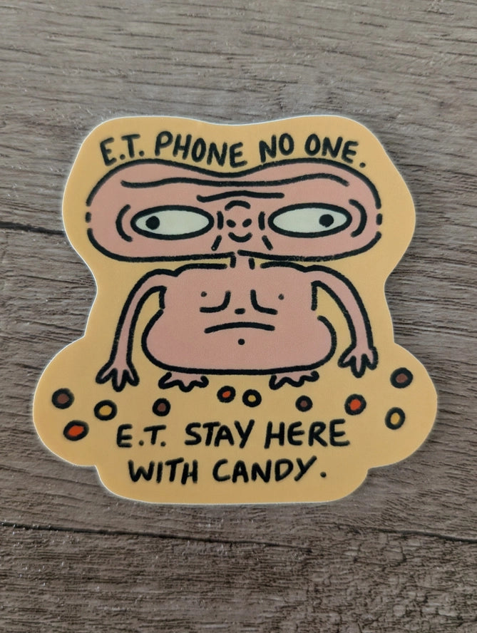 ET Phone No One (ET) - Sticker