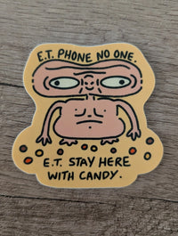 ET Phone No One (ET) - Sticker