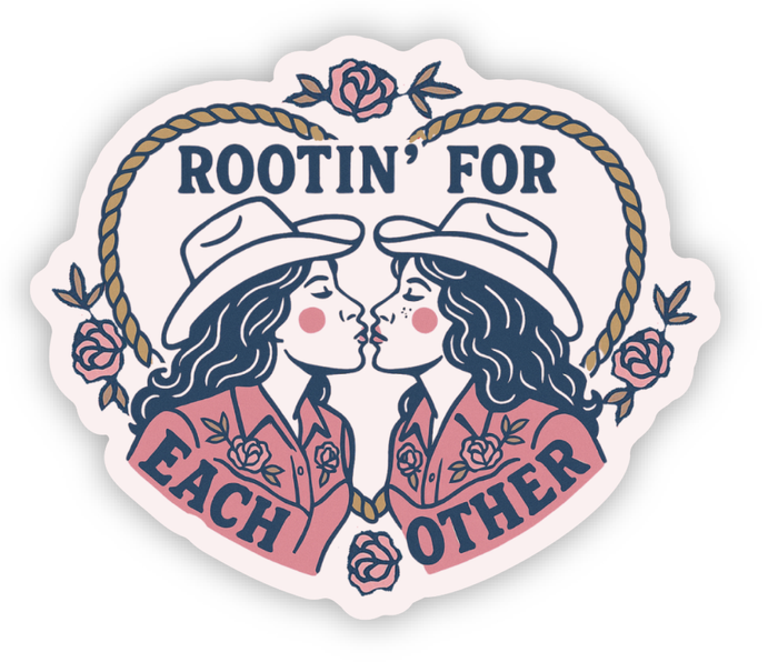 Rootin' For Each Other StickerĀ