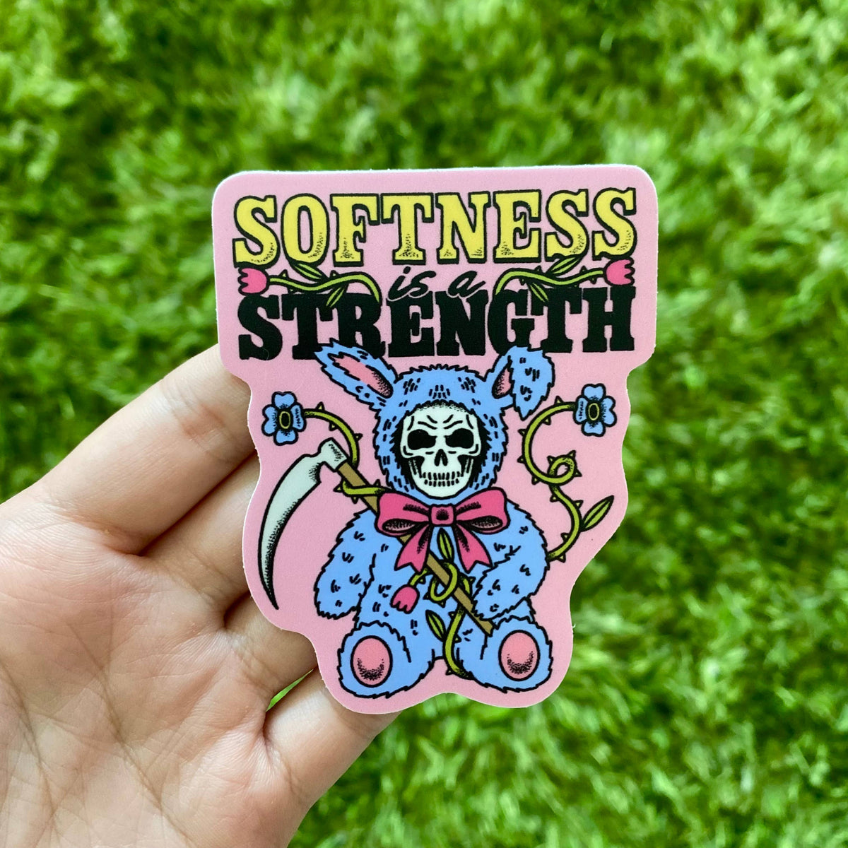 Softness is a Strength Sticker
