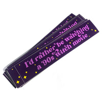 I'd Rather Be Watching a 90s Witch Movie Vinyl Sticker