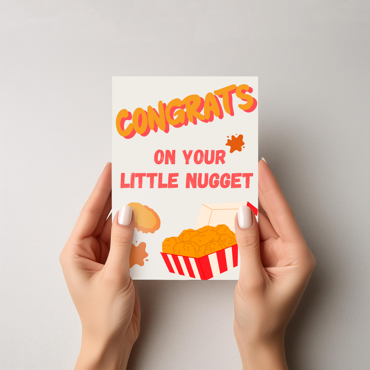 Congrats On Your Little Nugget Greeting Card