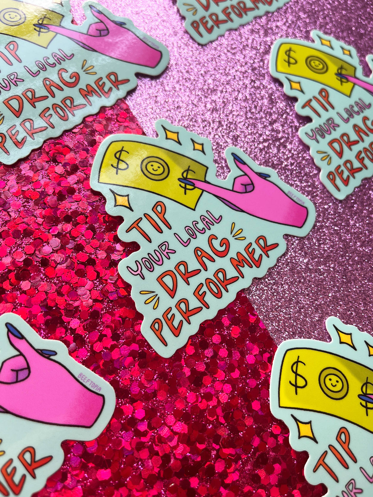 Tip Your Local Drag Performer LGBT 3 Inch Waterproof Sticker