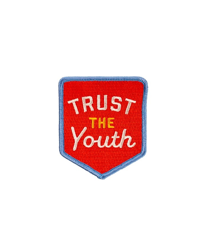 Trust The Youth Embroidered Patch