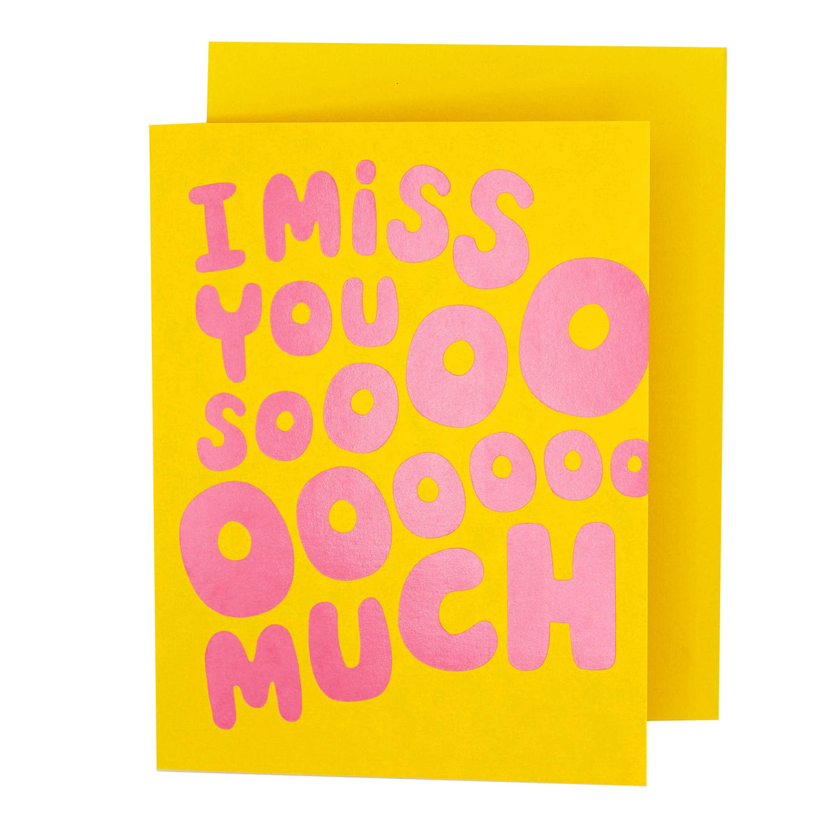 I Miss You Sooo Much Card