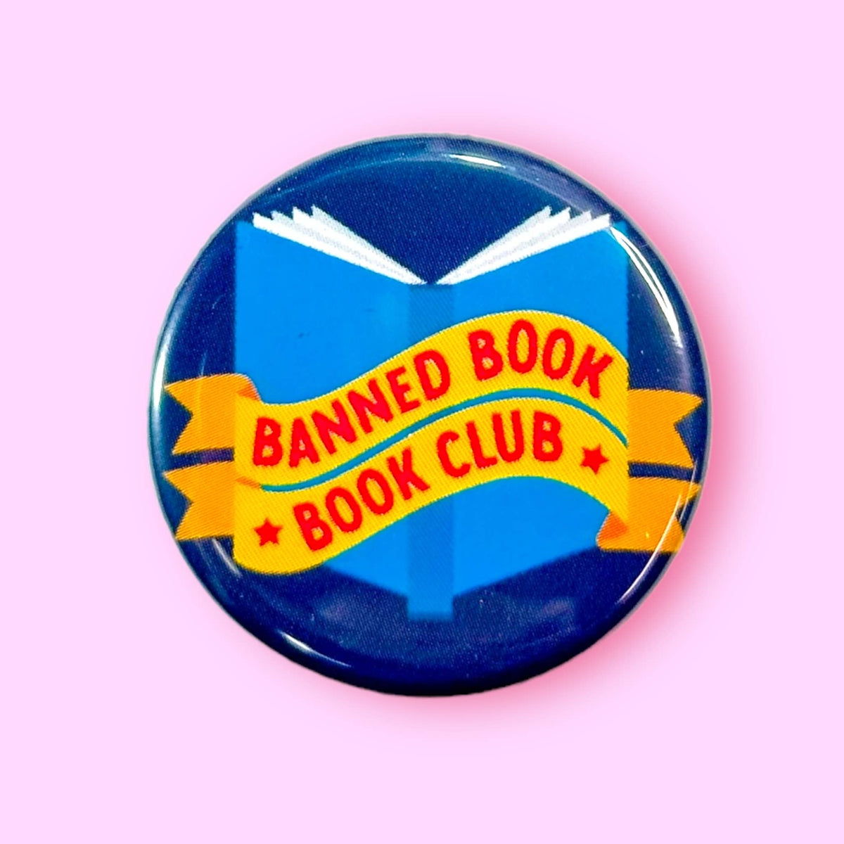Banned Book Book Club (Button or Magnet!)