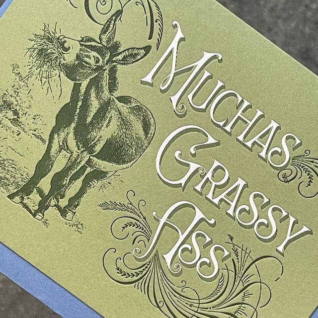 Card / Muchas Grassy Ass