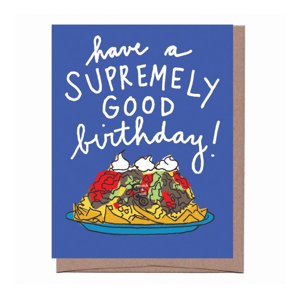 Scratch & Sniff Nachos Birthday Greeting Card