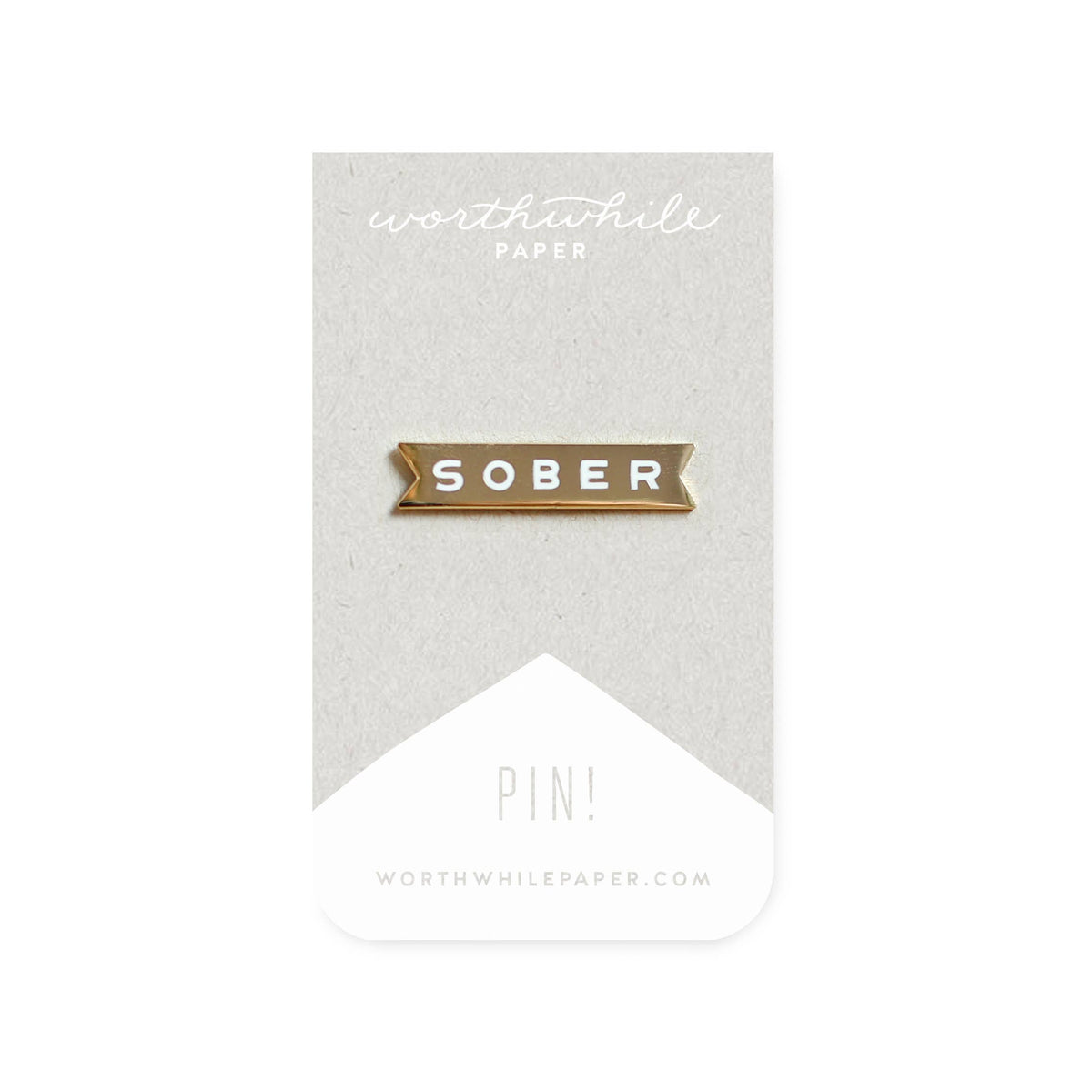 Sober enamel pin