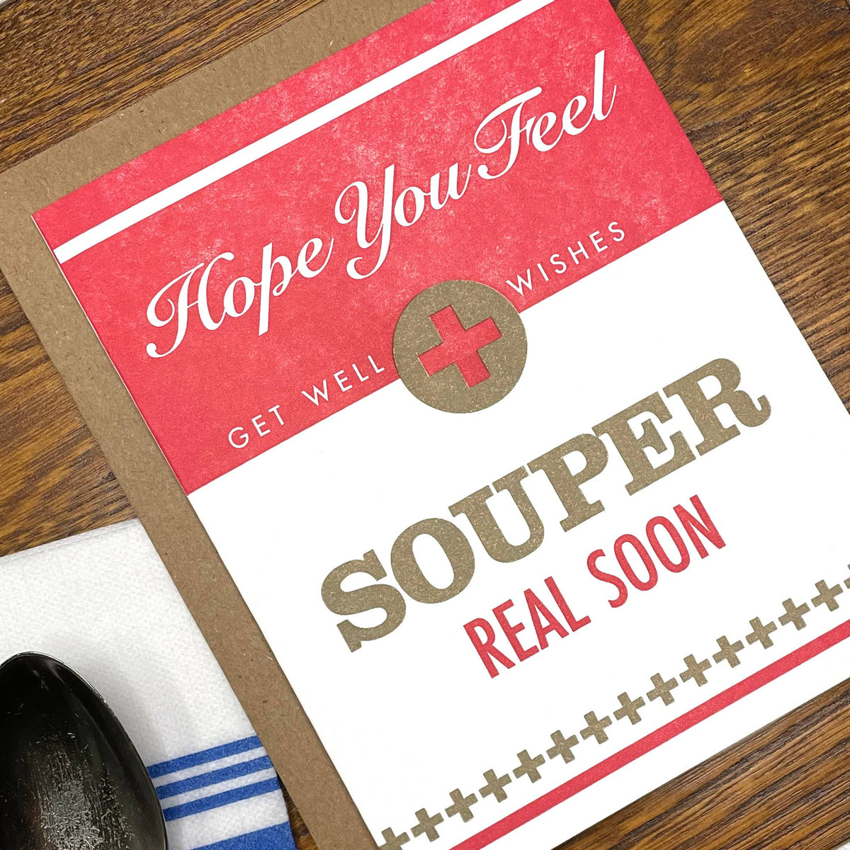 Hope you feel souper real soon