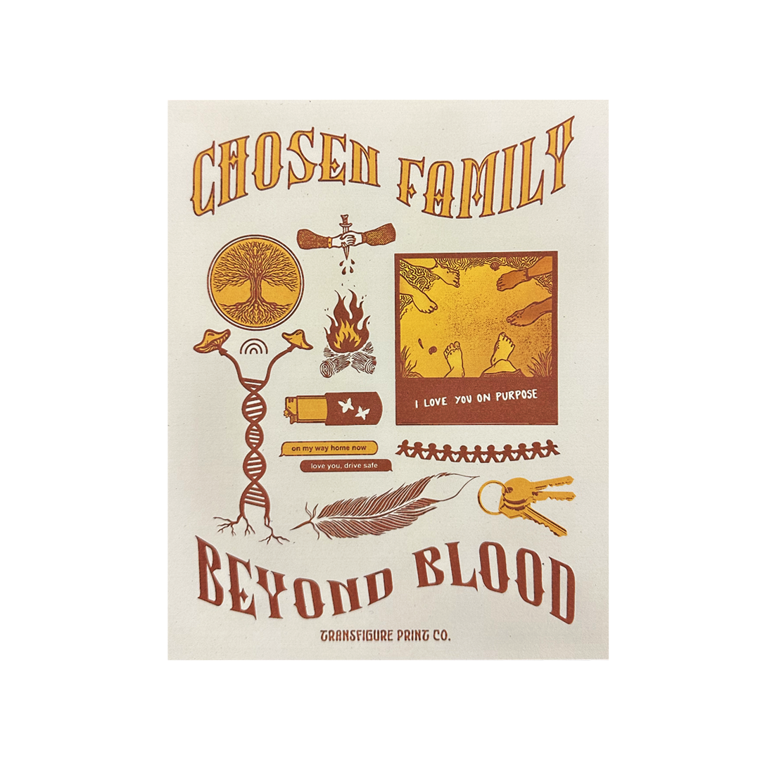 Chosen Family Print
