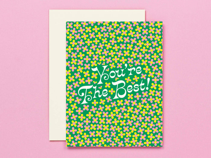 The Best • Ditsy Floral Friendship or Thank You Card