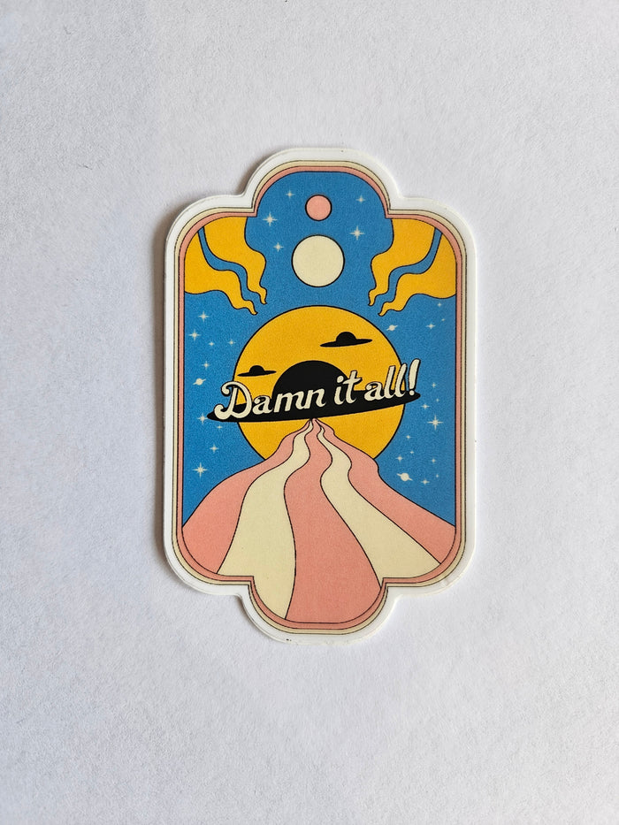 Damn It All - Sticker