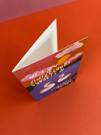 Clouds, Sunsets & Silly Little Thing Greeting Card