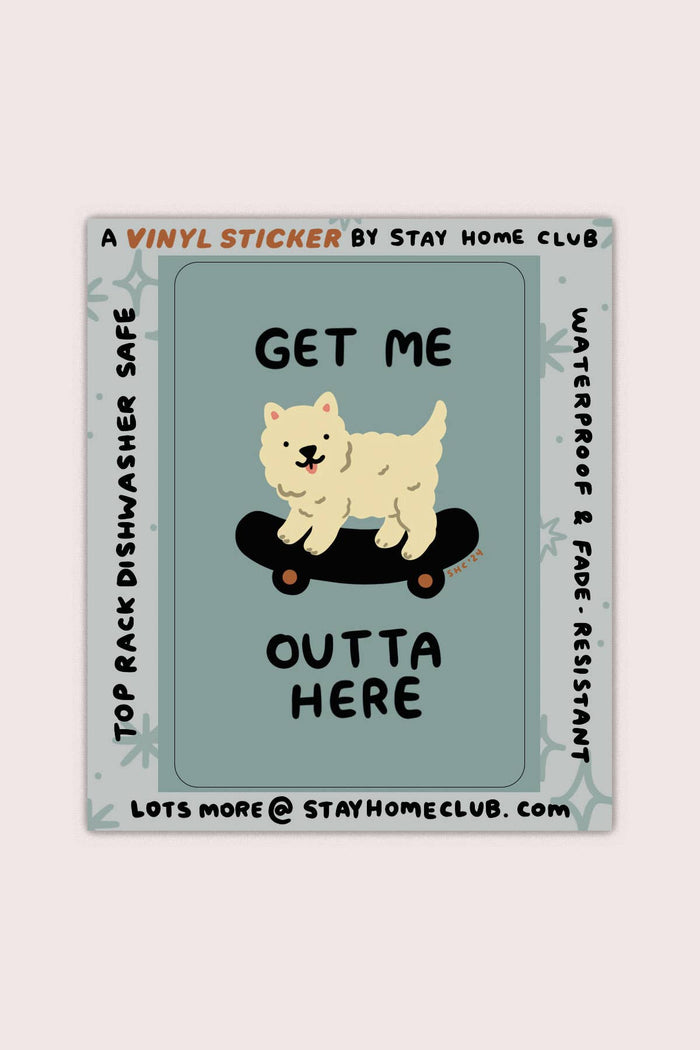 Get Me Outta Here Vinyl Sticker
