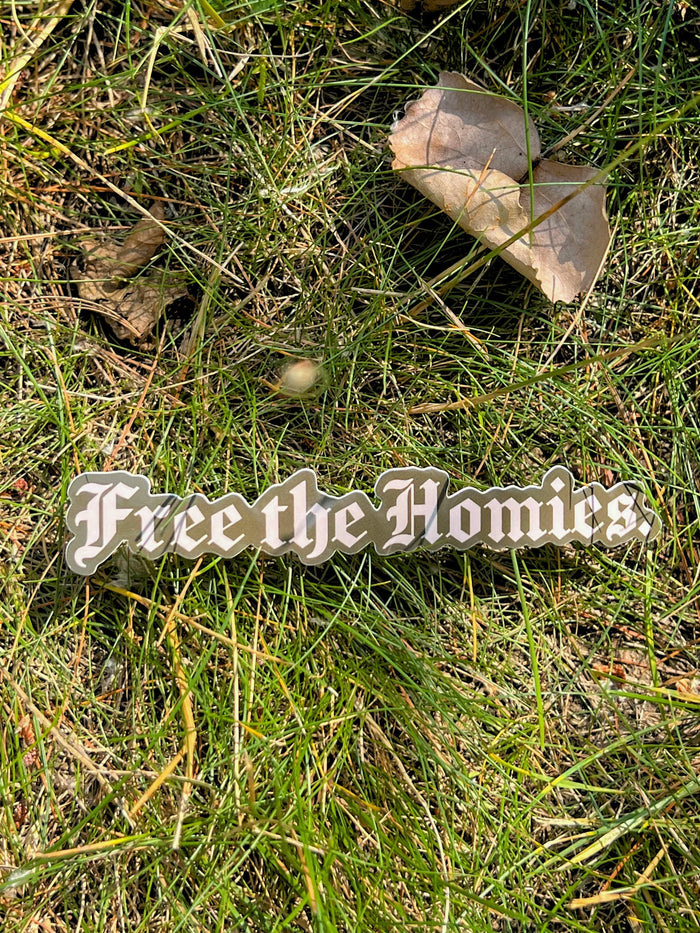 Free The Homies Sticker