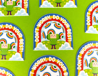 On The Rocks Vinyl Sticker. Don't Worry Do Your Best! Kawaii