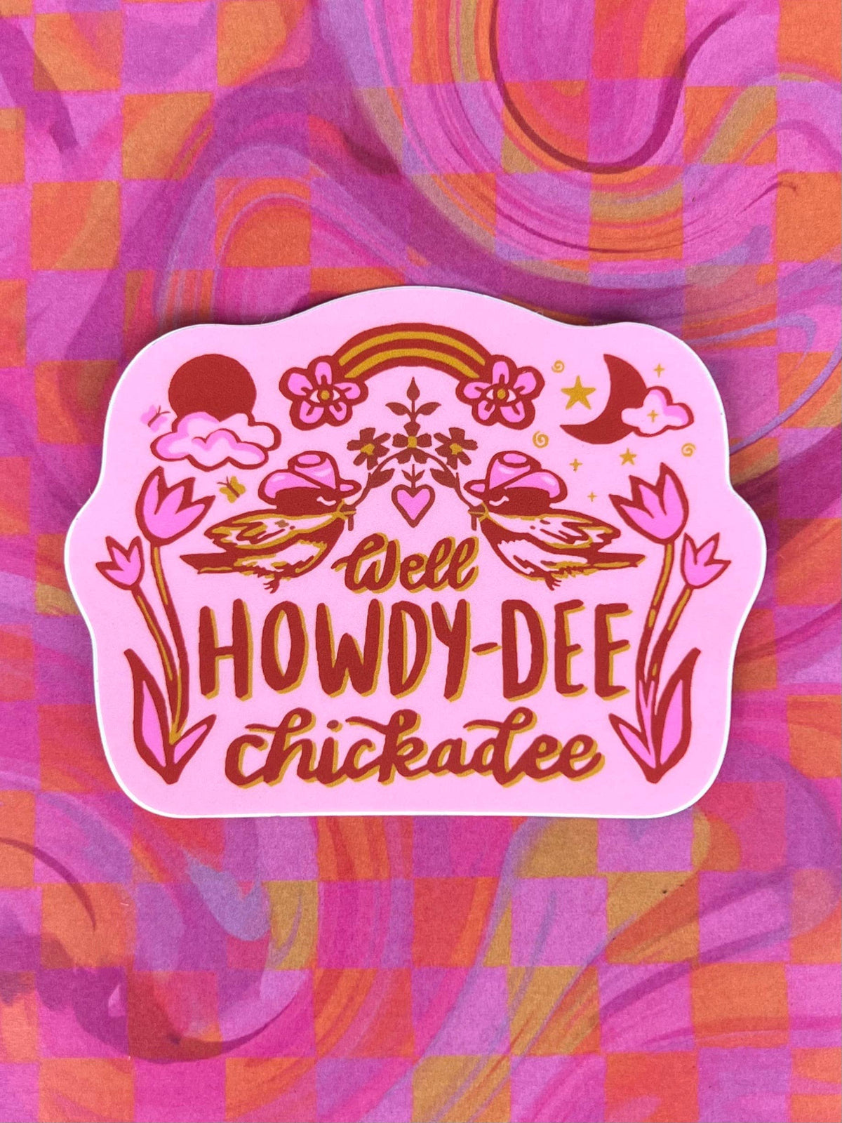 Howdy-dee Chickadee Vinyl Sticker