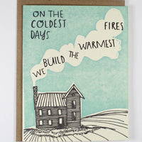 Warmest Fires Card