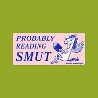 Reading Smut – Matte Vinyl Sticker