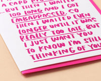 Belated Sympathy Rambling Letterpress Greeting Card- Made in USA