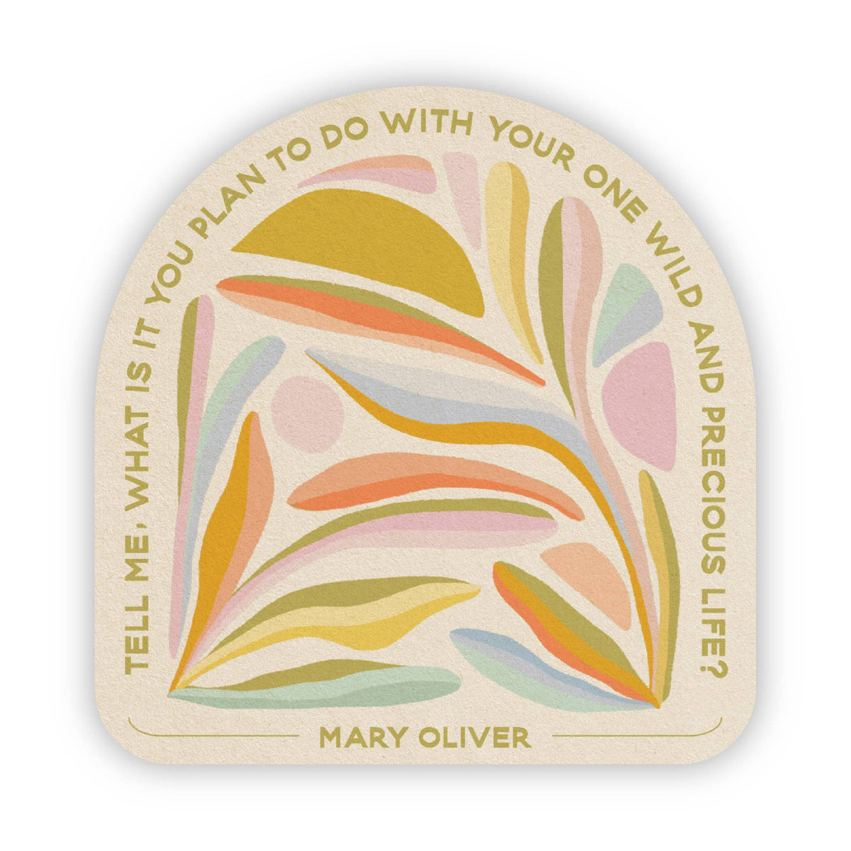 Wild & Precious Life - Vinyl Sticker
