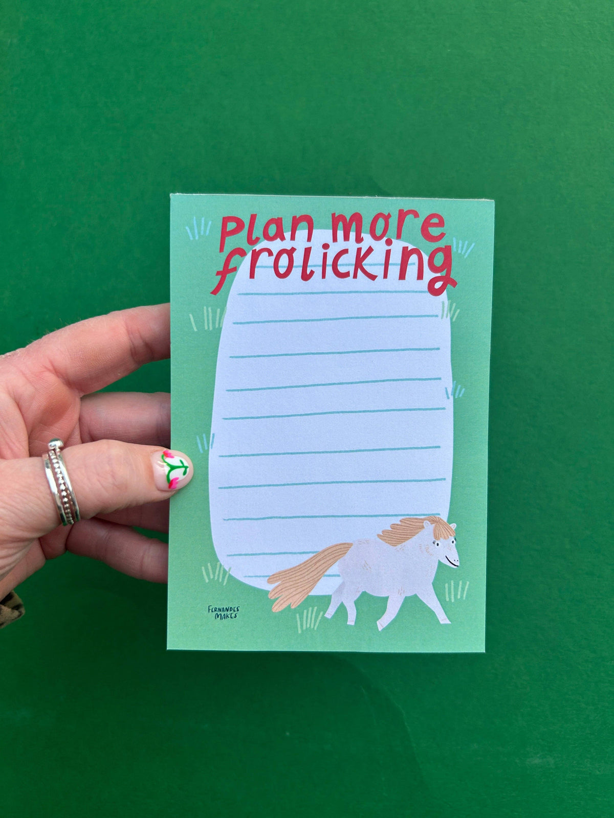 Plan More Frolicking Notepad