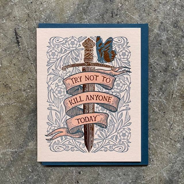 Card / Try Not to Kill Anyone