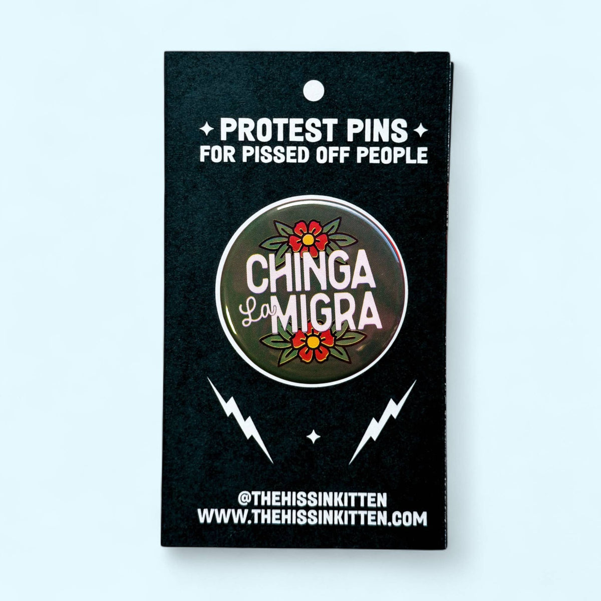 Chinga La Migra (FUCK ICE) Button or Magnet