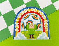 On The Rocks Vinyl Sticker. Don't Worry Do Your Best! Kawaii