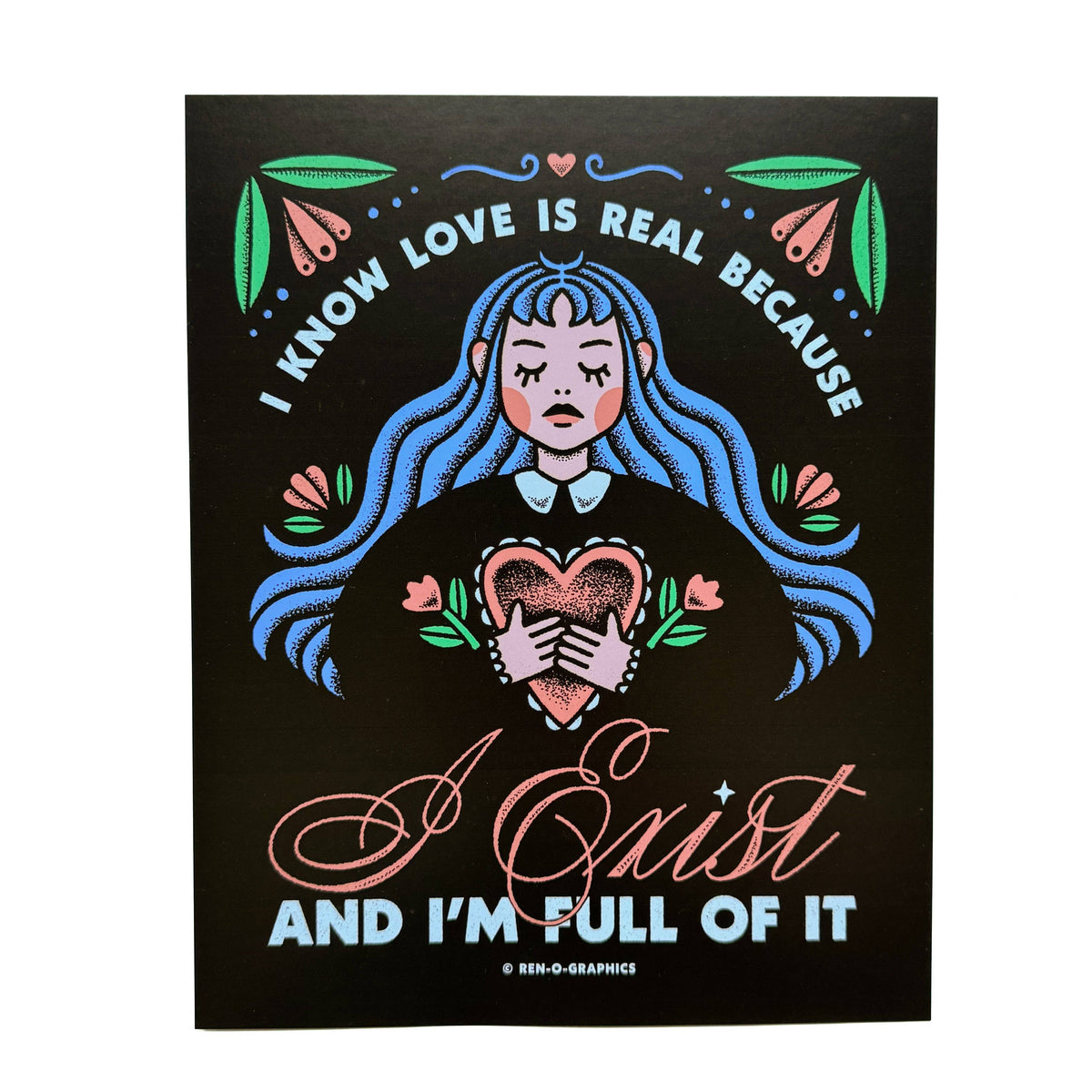 LOVE IS REAL PRINT