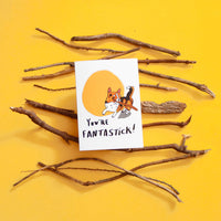 You're FantaSTICK! Corgi - happy dog A6 Greeting Card