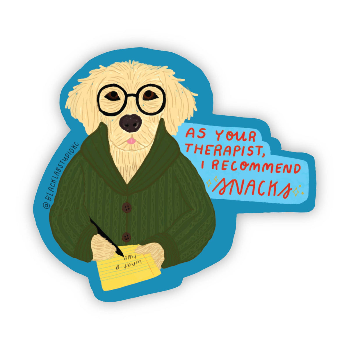 Therapist Recommends Snacks Funny Dog Waterproof Sticker