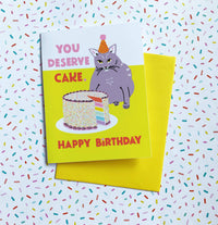 You Deserve Cake Fat Cat A2 Birthday Single Greeting Card