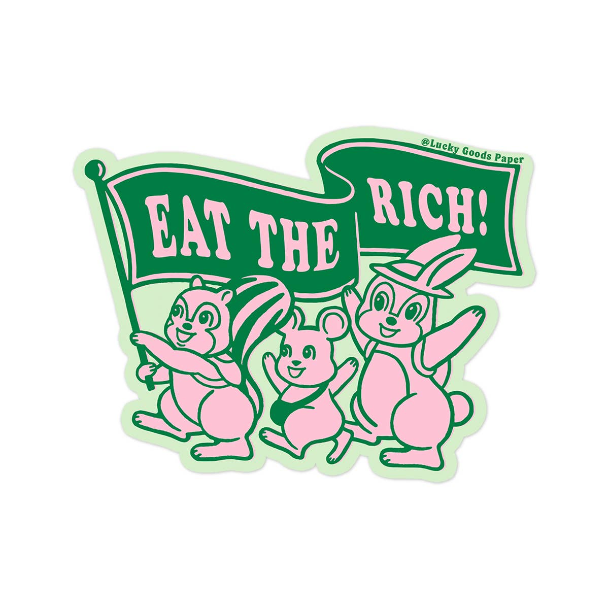 Eat the Rich – Matte Vinyl Sticker