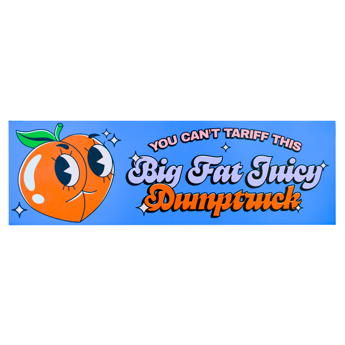 You Can't Tariff This Bumper Magnet