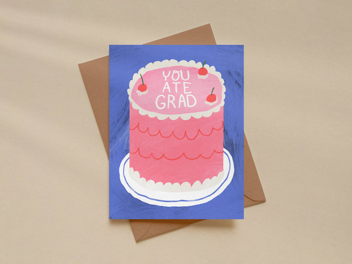 Funny Graduation Card - You Ate Grad, Cake Pun