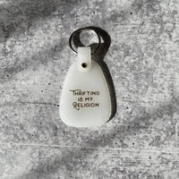 Thrifting is my religion Saddle Keychain made in America