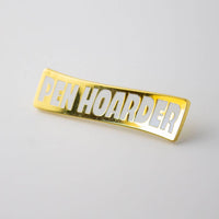 Pen Hoarder Enamel Pin