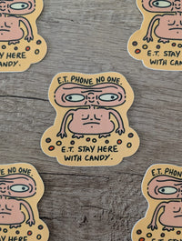 ET Phone No One (ET) - Sticker