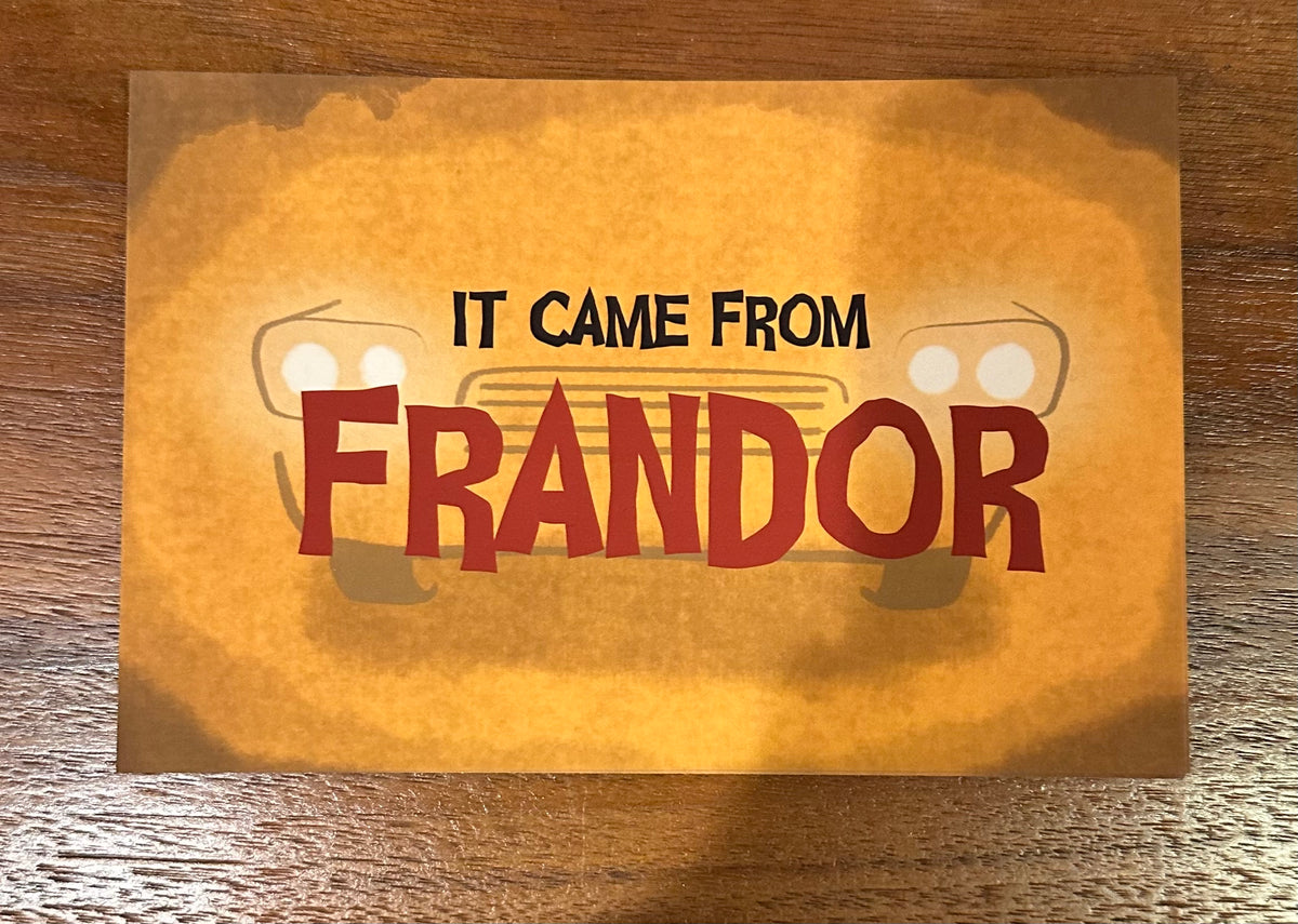 It Came From Frandor  - Postcard